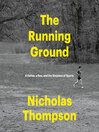 The Running Ground